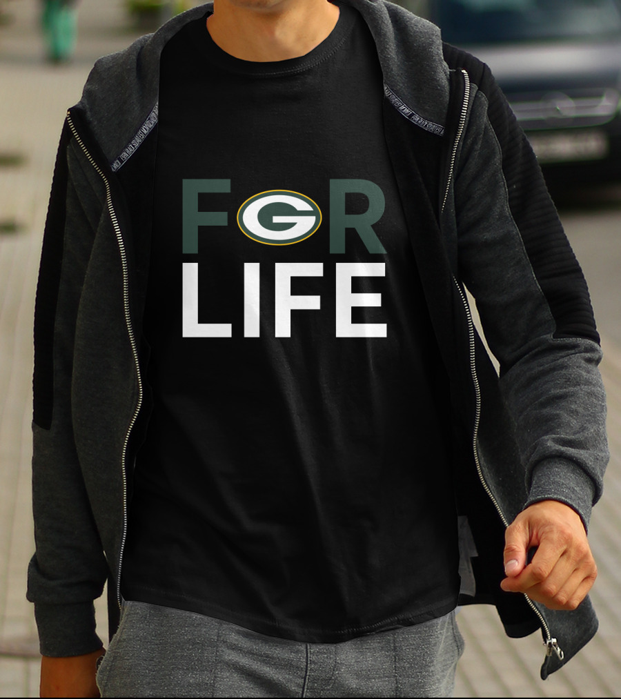 For Life Green Bay Packers Fans T-Shirt
