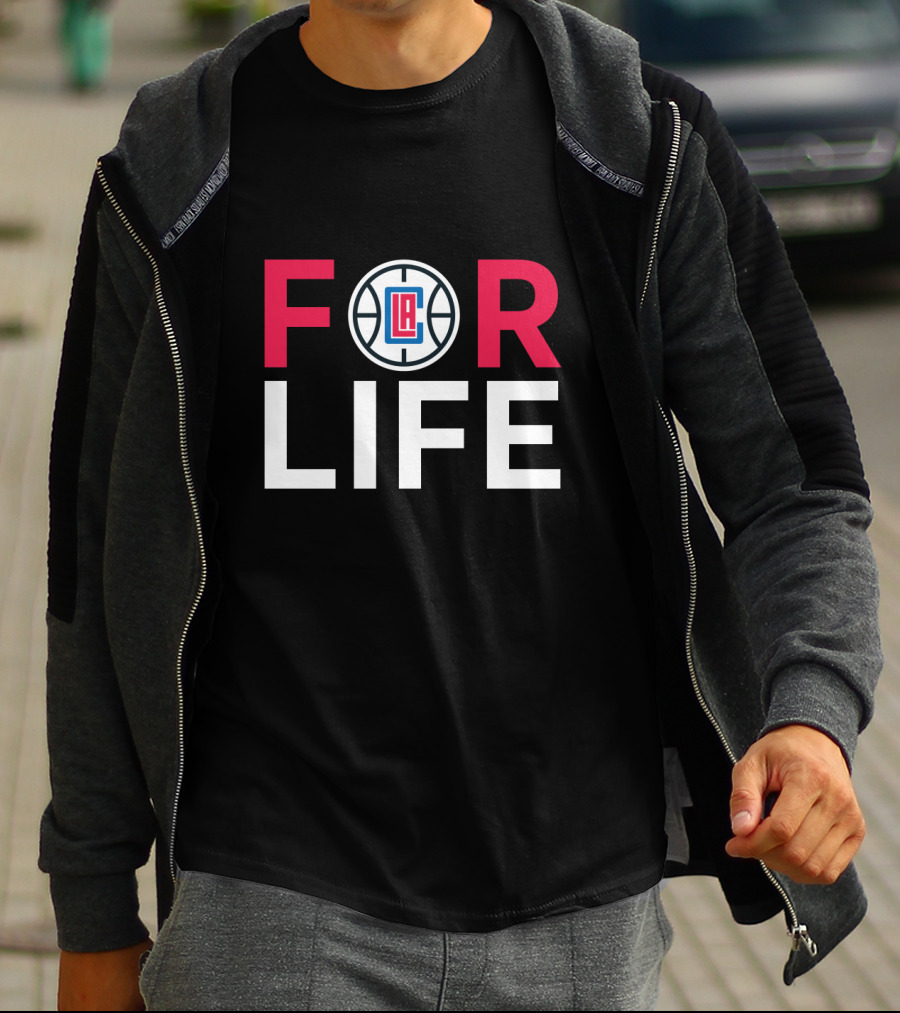 For Life La Clippers Basketball Fans T-Shirt