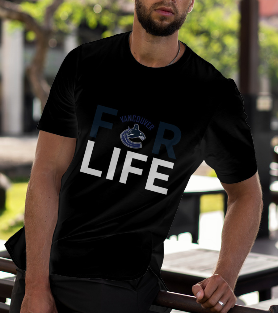 Vancouver Canucks For Life Fan Spirit T-Shirt
