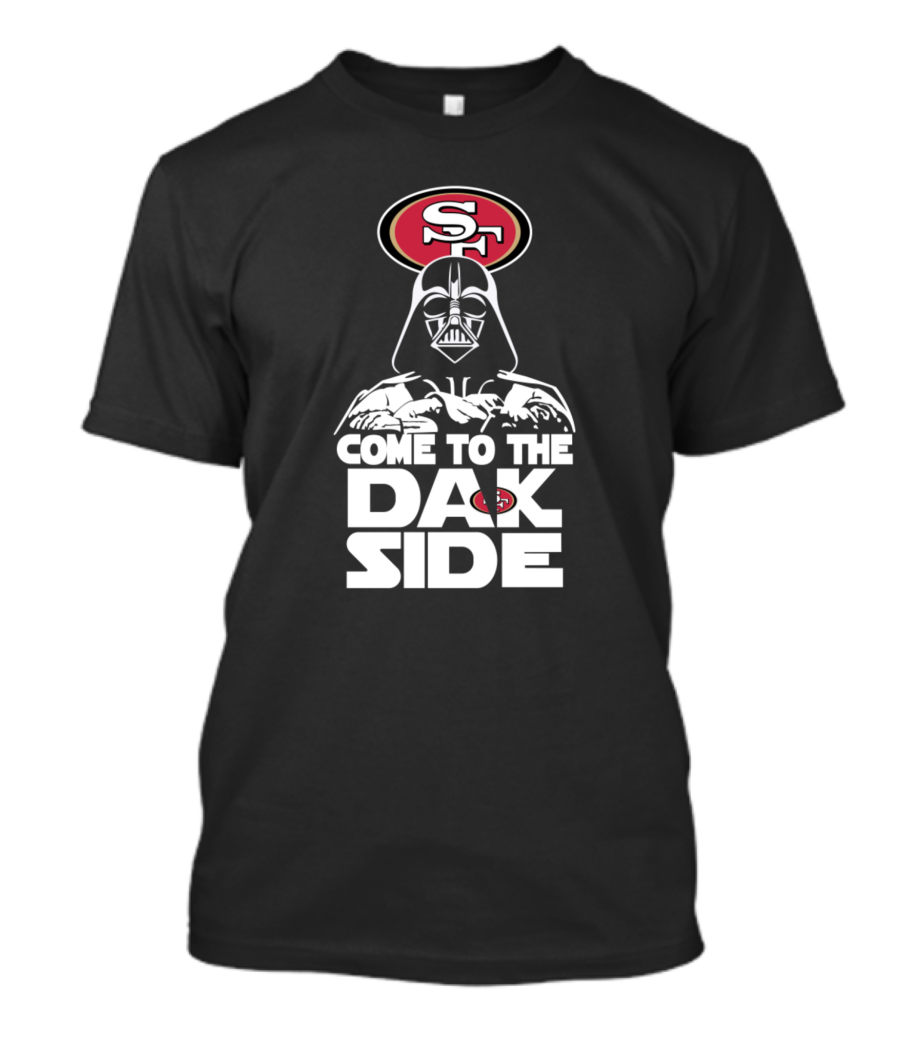 Come To The Dark Side Darth Vader San Francisco 49ers Fans T-Shirt