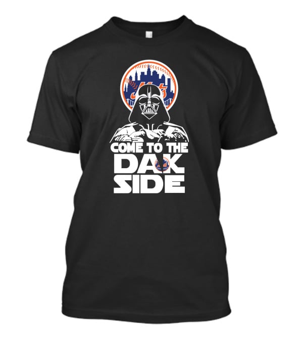 Come To The Dark Side Darth Vader New York Mets Fans Collaboration T-Shirt
