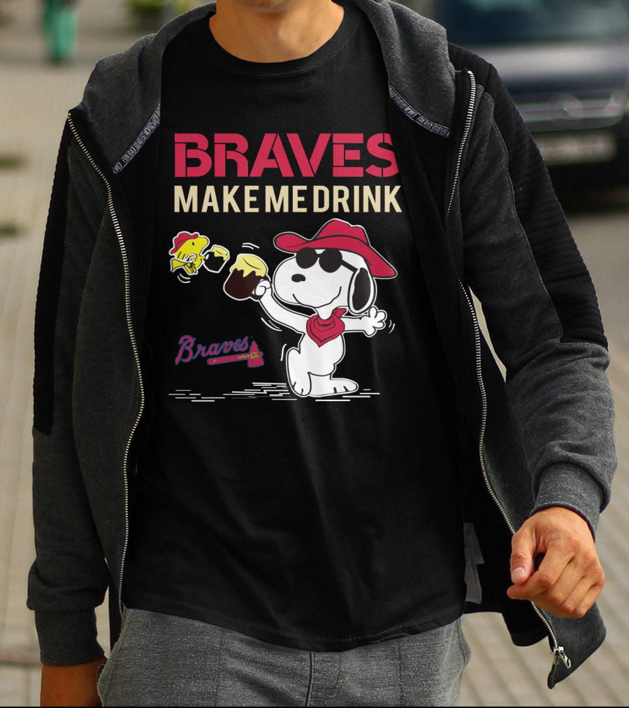 Braves Make Me Drink Snoopy Atlanta Braves Fans Peanuts Collaboration T-Shirt