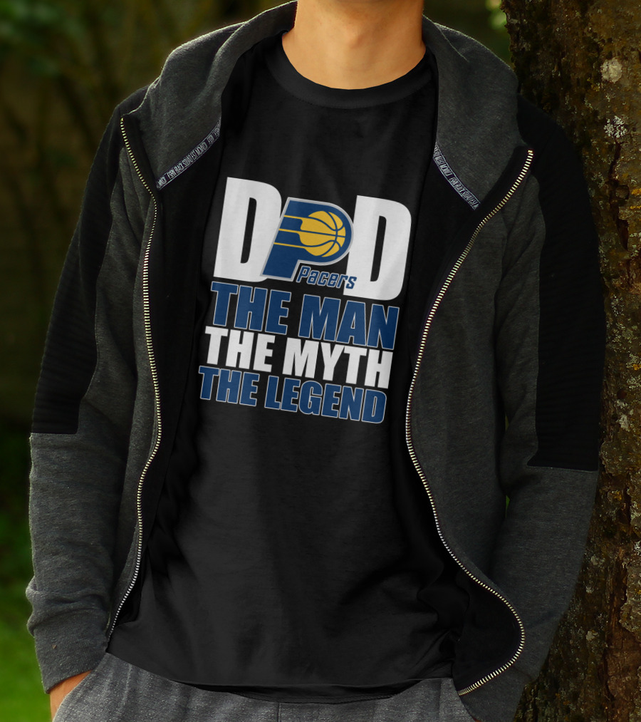 Indiana Pacers Dad The Man The Myth The Legend Father's Day Gift T-Shirt