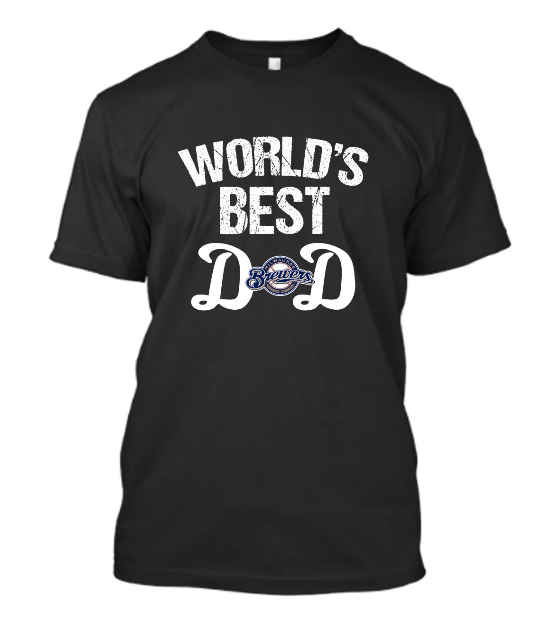 World's Best Dad Milwaukee Brewers Fan Enthusiast T-Shirt