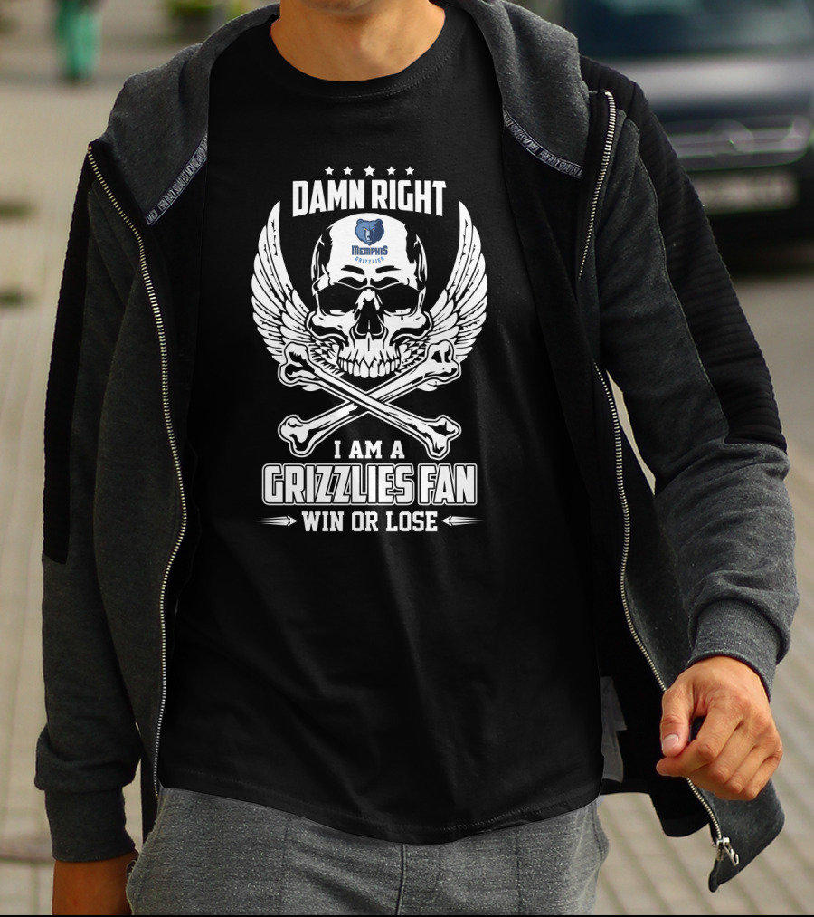 Damn Right Memphis Grizzlies Fan Win Or Lose Skull Wings Crossbones T-Shirt