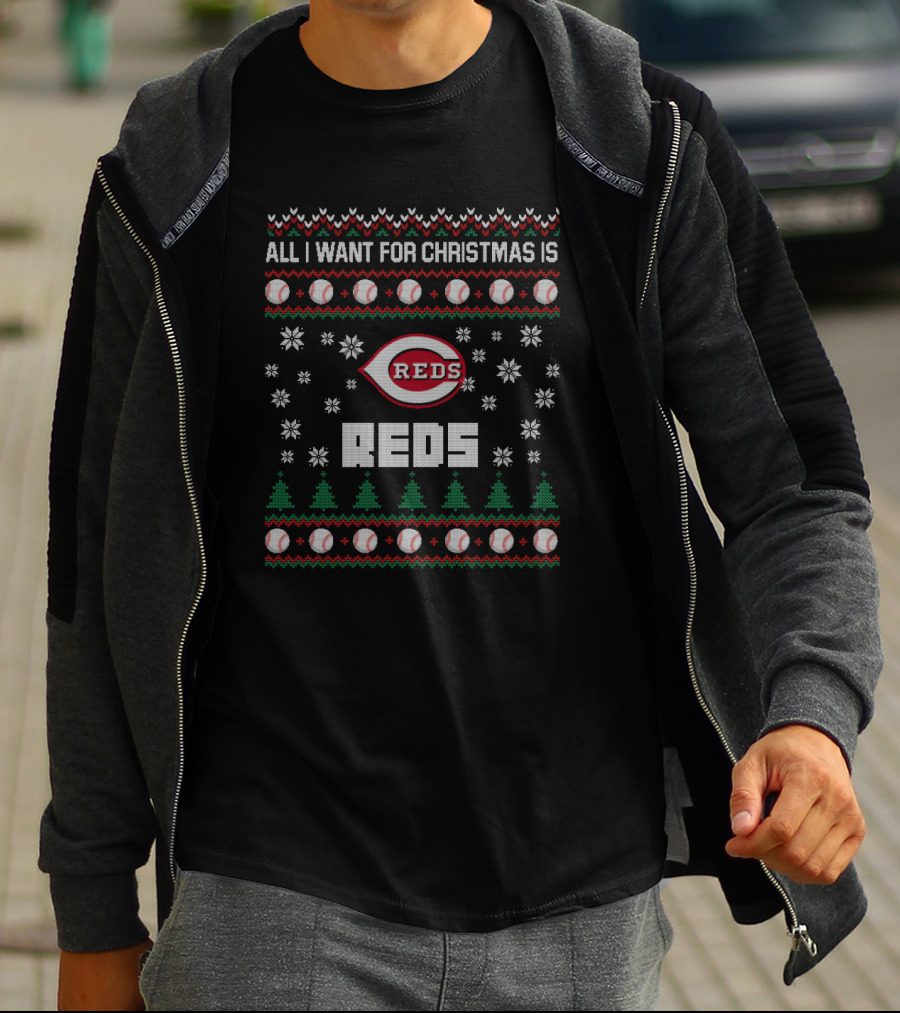 All I Want For Christmas Is Cincinnati Reds Ugly Sweater Snowflakes And Baseballs T-Shirt