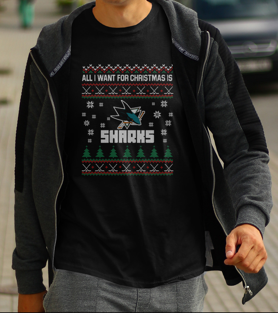 All I Want For Christmas Is San Jose Sharks Festive Ugly Christmas T-Shirt