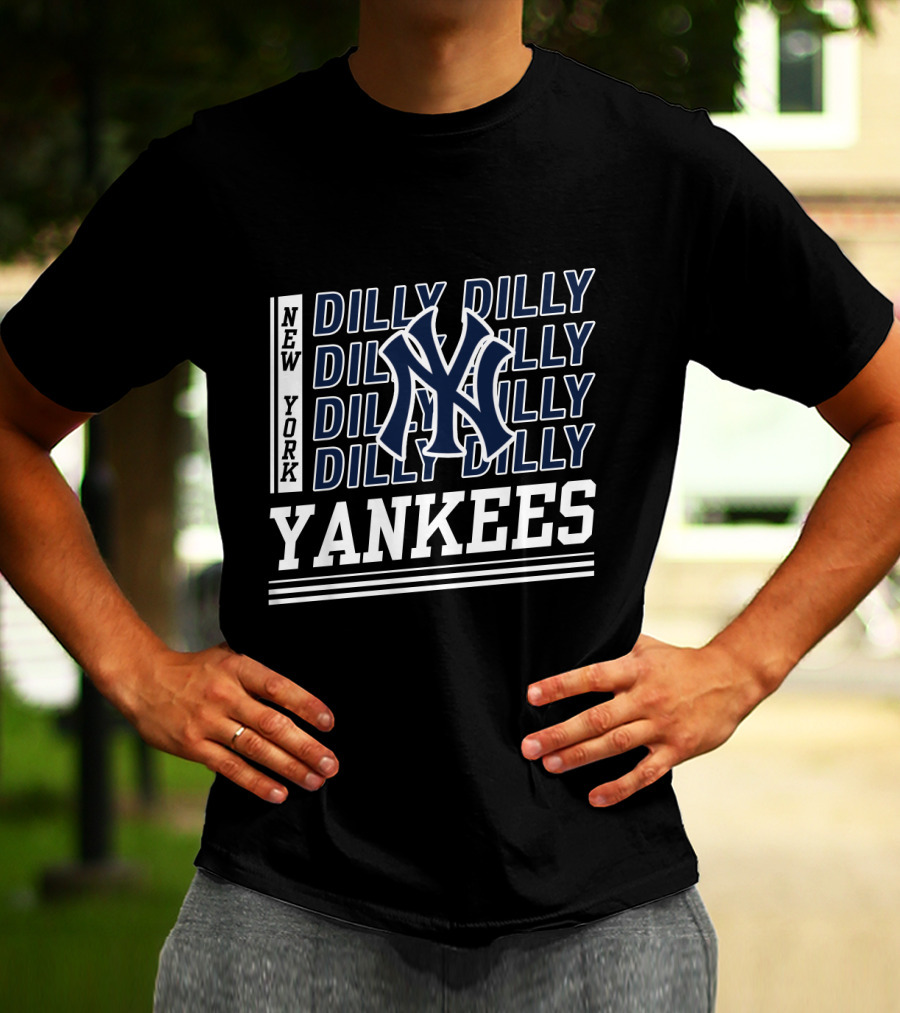 New York Yankees Dilly Dilly With Iconic NY Logo And Repeated Text T-Shirt