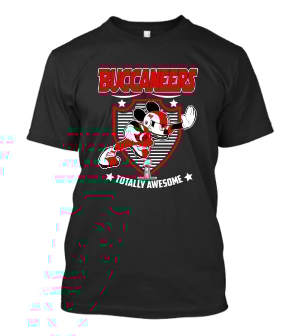 Buccaneers Totally Awesome For Tampa Bay Mickey Fans T-Shirt