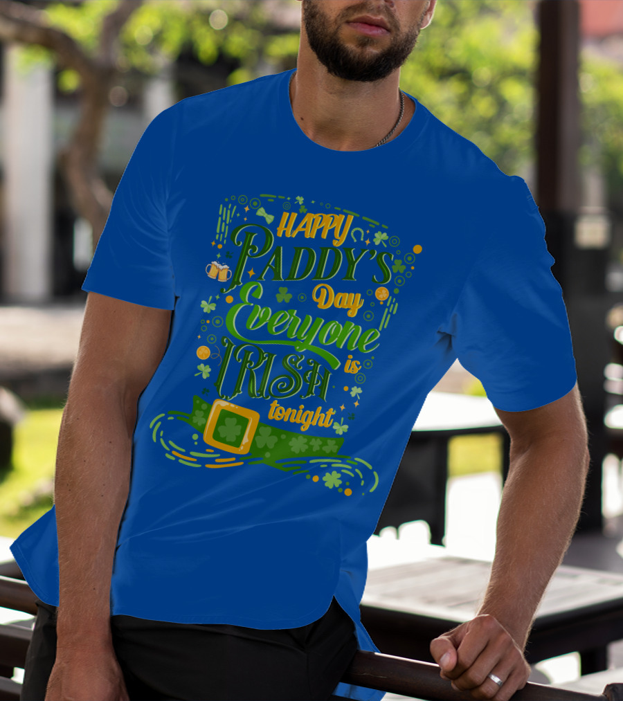Happy Paddy's Day Everyone Is Irish Tonight Shamrock Hat And Beer Mugs T-Shirt