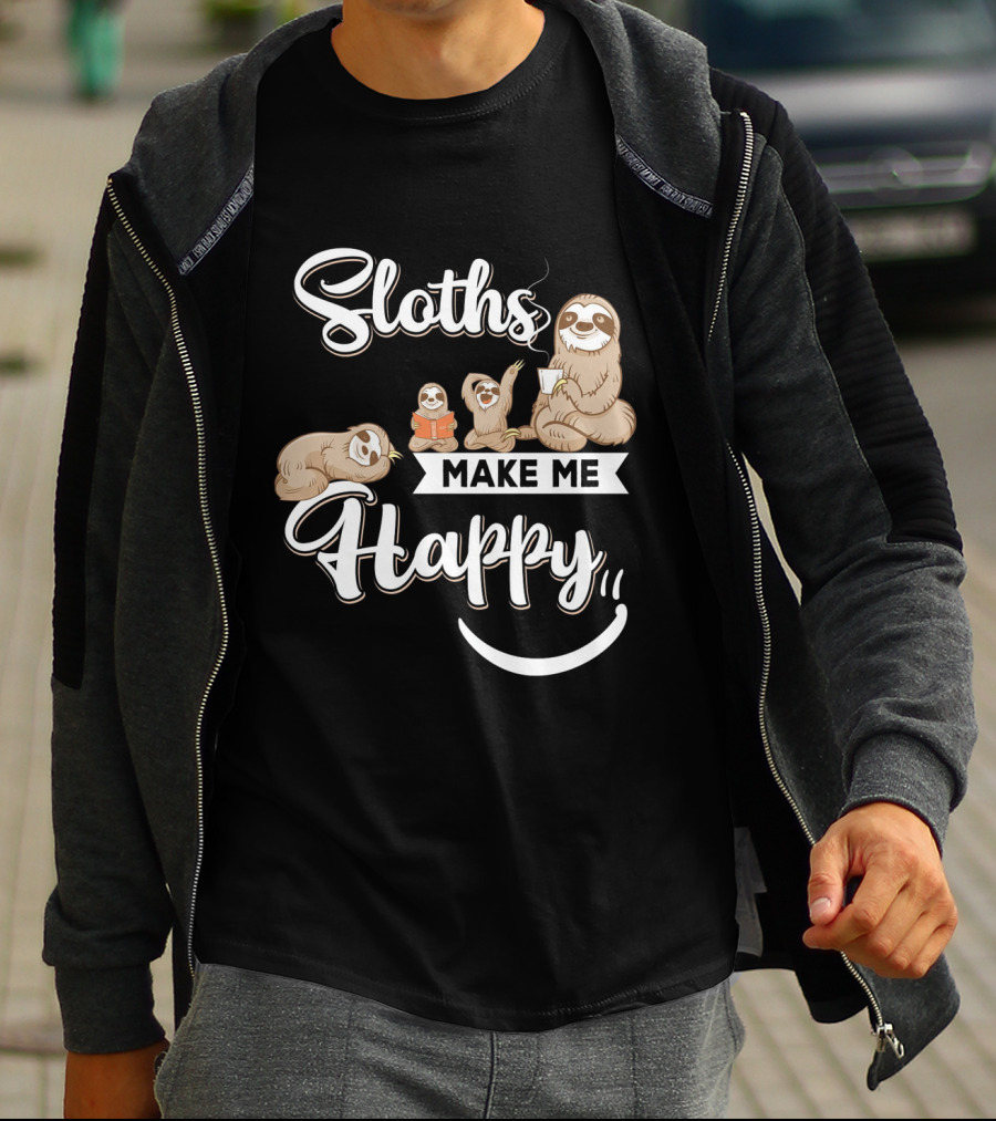Sloths Make Me Happy T-Shirt