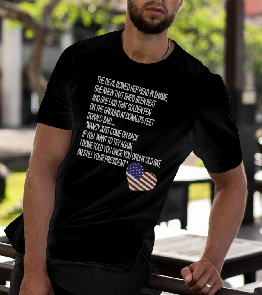 Impeachment Hoax Nancy Pelosi Poem The Devil Bowed Her Head With American Flag Heart T-Shirt