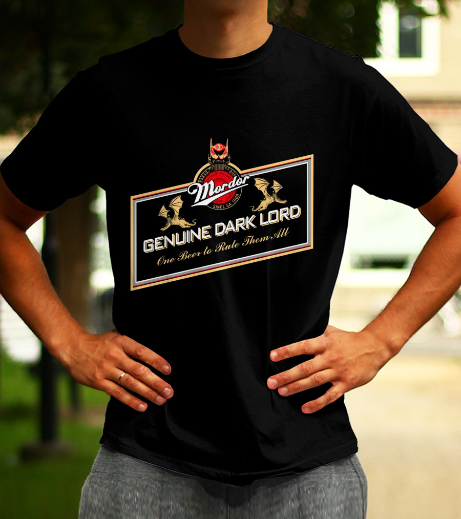 Mordor Genuine Dark Lord One Beer To Rule Them All T-Shirt