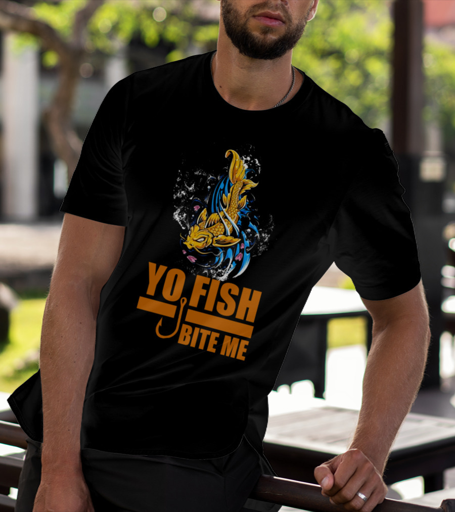 Yo Fish Bite Me Koi Art With Fishing Hook T-Shirt