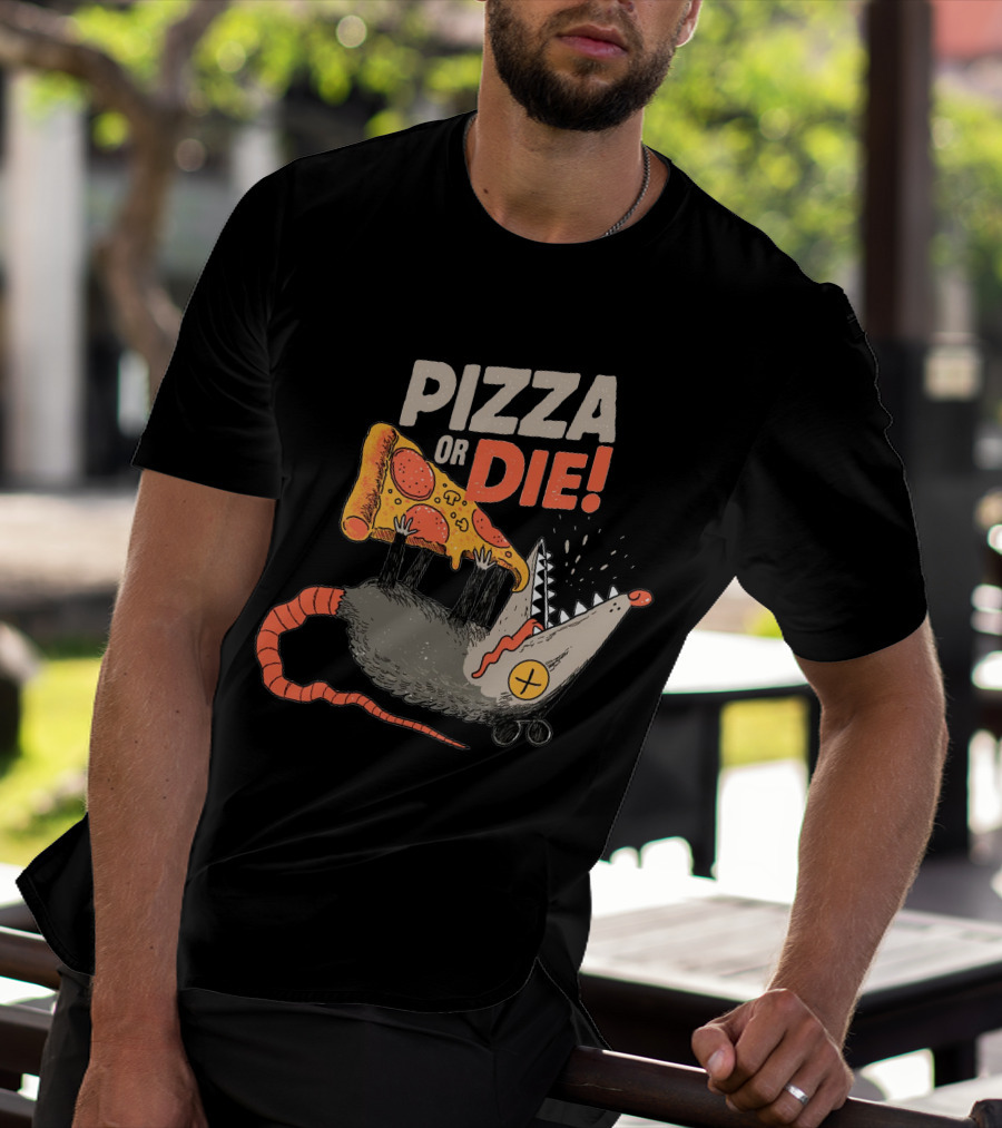 Pizza Or Die Rat Holding Pepperoni Slice T-Shirt