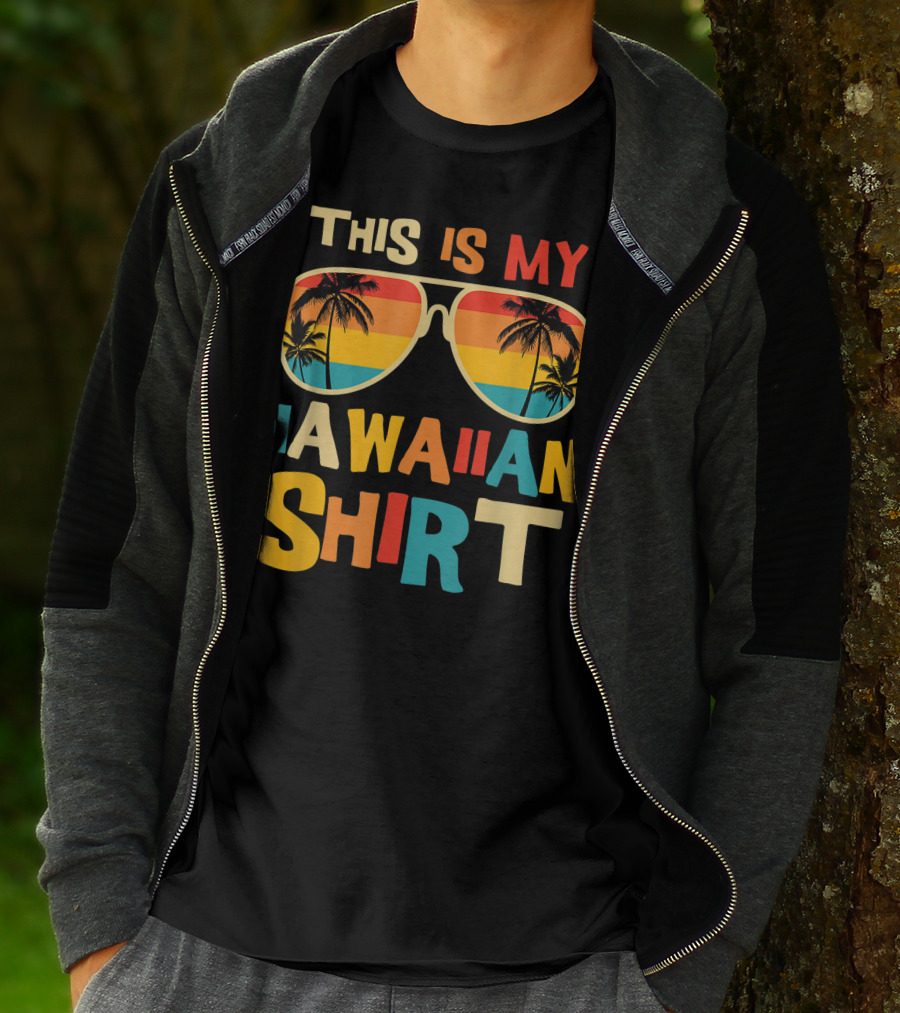 This Is My Hawaiian Shirt Tropical Sunset Sunglasses Palm Trees T-Shirt