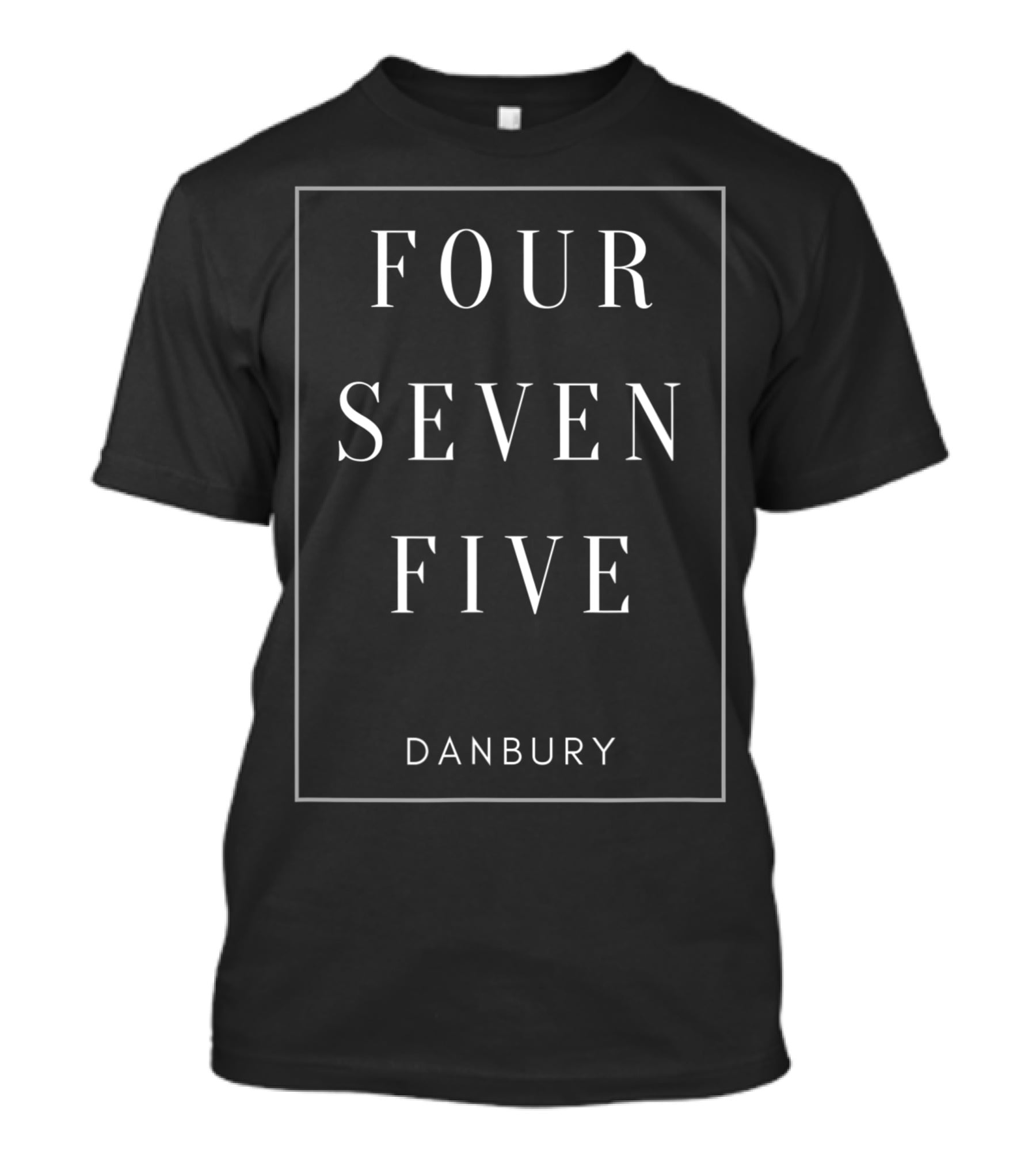 Danbury Four Seven Five Connecticut Area Code 475 T-Shirt