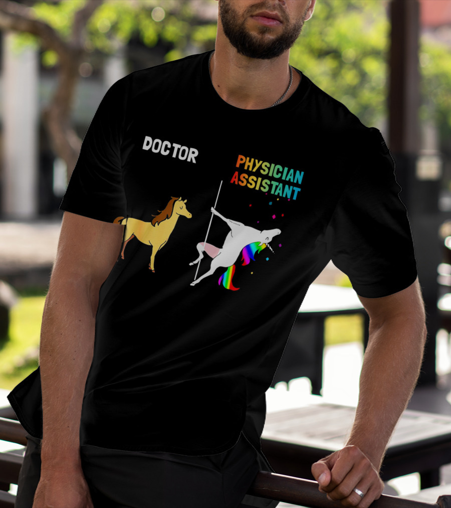 Doctor Unicorn Physician Assistant Rainbow Dance T-Shirt