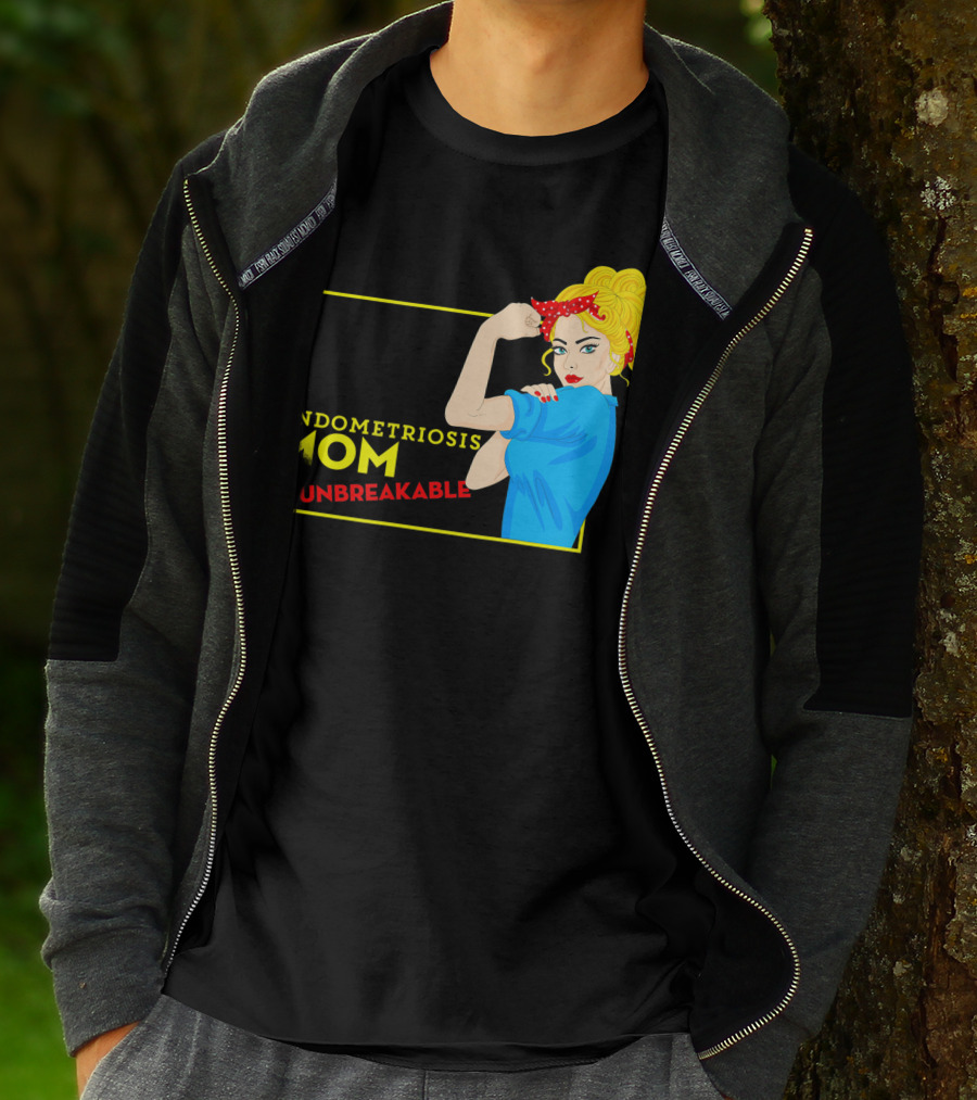 Endometriosis Mom Unbreakable Awareness Rosie The Riveter T-Shirt