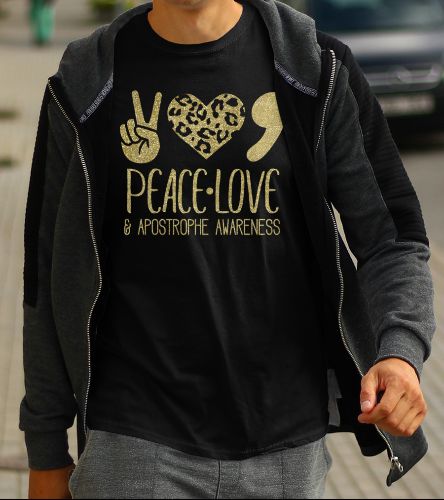 Peace Love And Apostrophe Awareness Gold Glitter Leopard Print T-Shirt