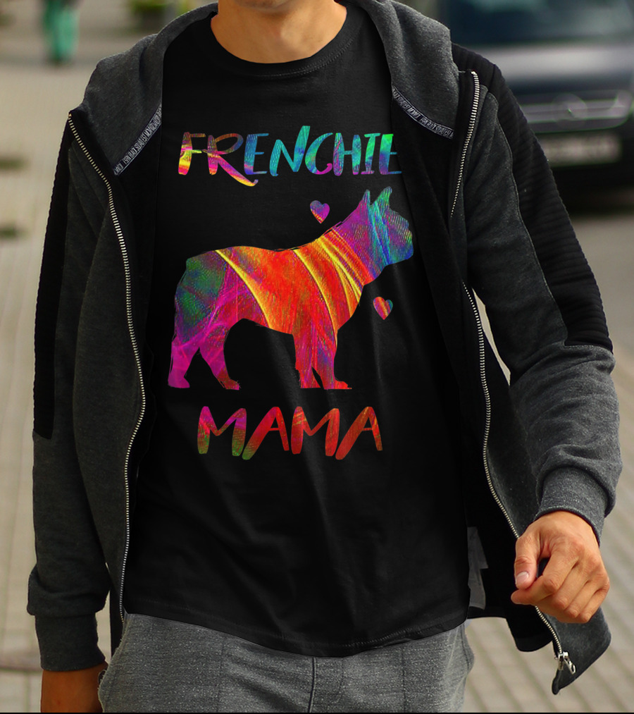 Frenchie Mama Colorful Bulldog Owner Graphic With Heart Accents T-Shirt