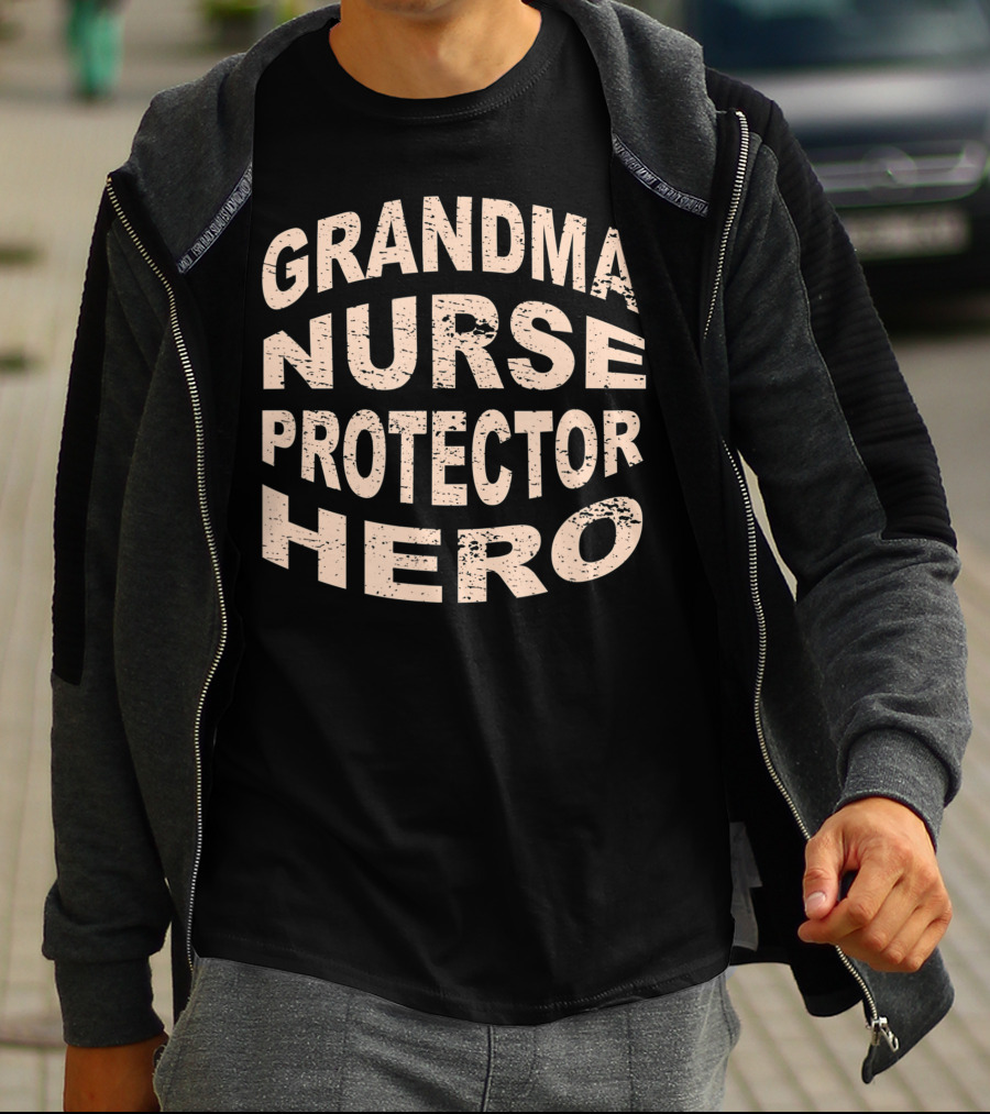 Grandma Nurse Protector Hero Grandmother T-Shirt
