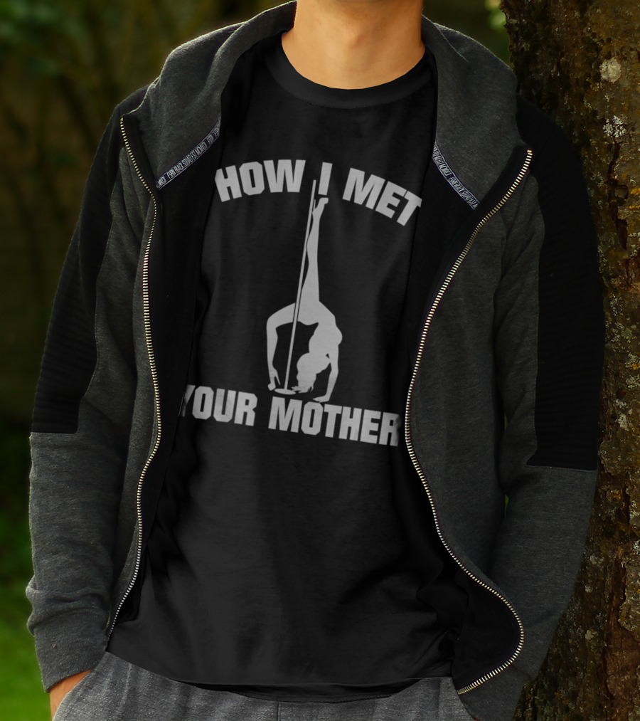 How I Met Your Mother Pole Dance T-Shirt