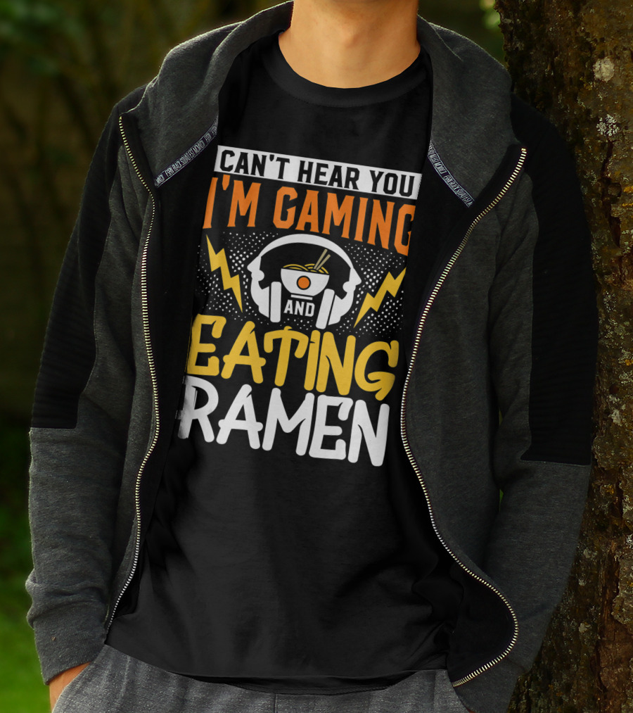 I Can't Hear You I'm Gaming And Eating Ramen Headphones Ramen Bowl Lightning Graphics T-Shirt