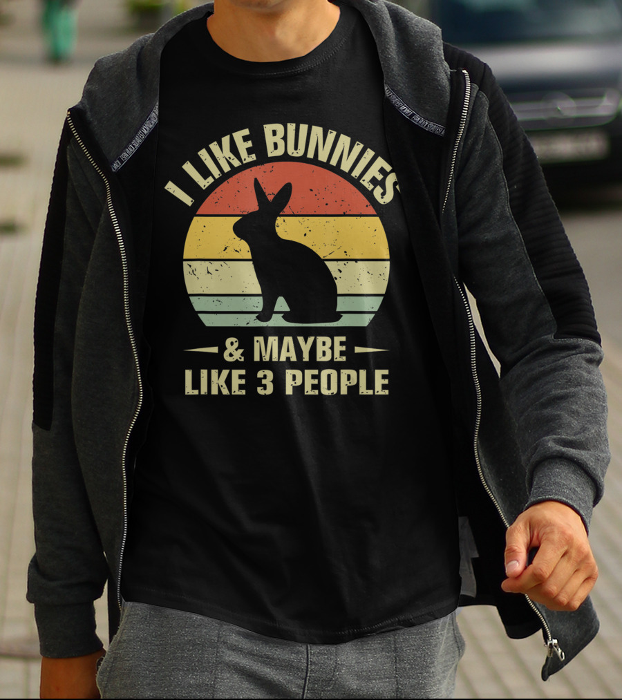 I Like Bunnies And Maybe Like 3 People Retro Bunny T-Shirt