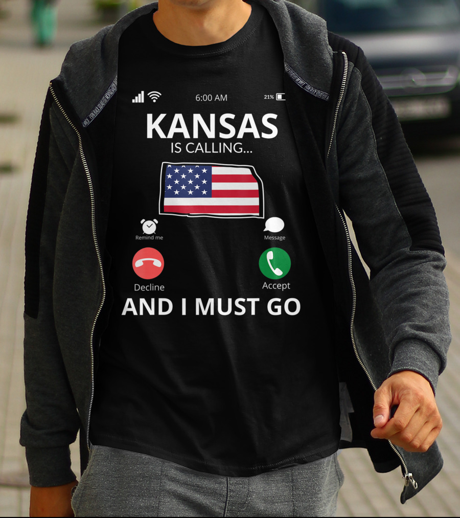 Kansas Is Calling And I Must Go Kansas Flag Mobile Screen T-Shirt