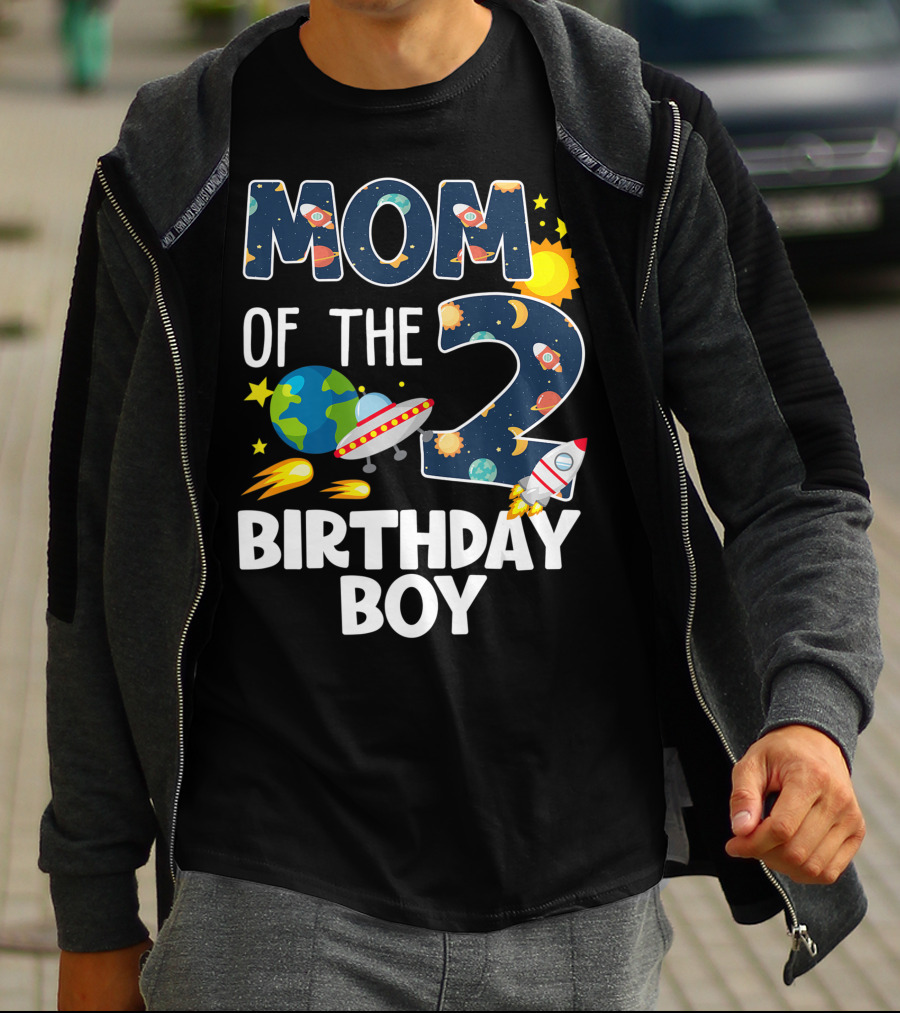 MOM OF THE 2 BIRTHDAY BOY ROCKET SPACE PLANETS UFO SUN STAR T-Shirt