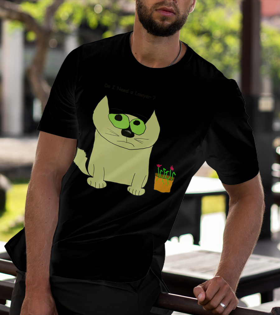 Do I Need A Lawyer Cat With Plant T-Shirt