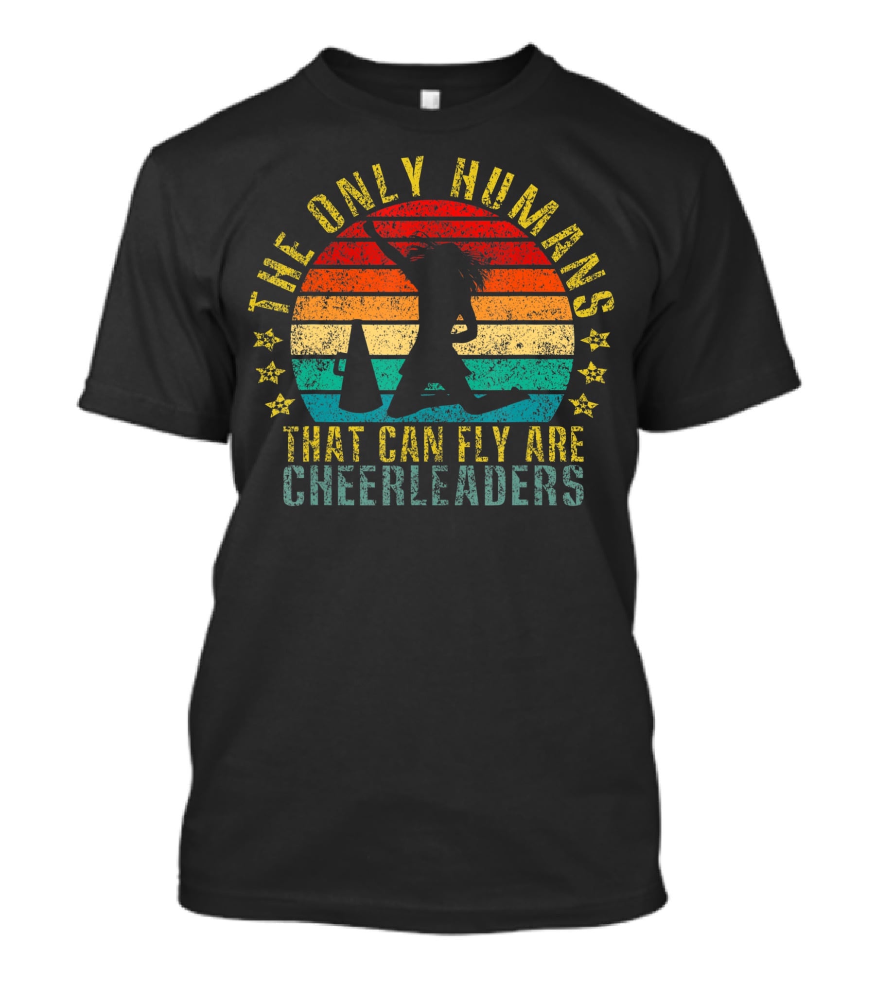 The Only Humans That Can Fly Are Cheerleaders Retro Sunset T-Shirt