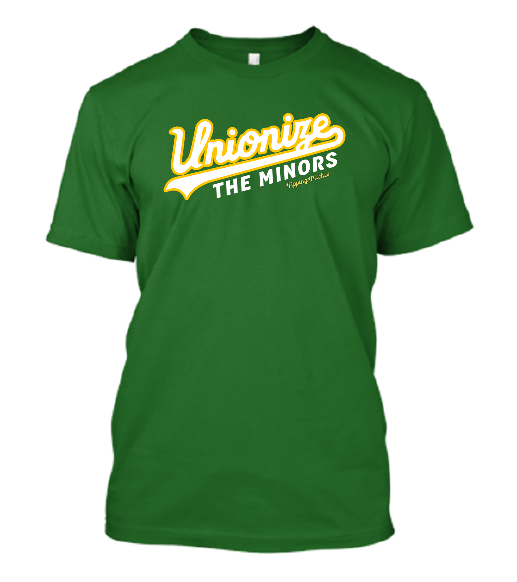 Tipping Pitches Unionize The Minors T-Shirt