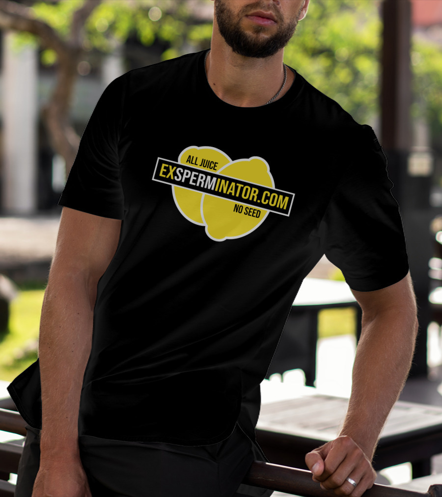 Exsperminator All Juice No Seed Lemon Logo Exsperminator.com T-Shirt