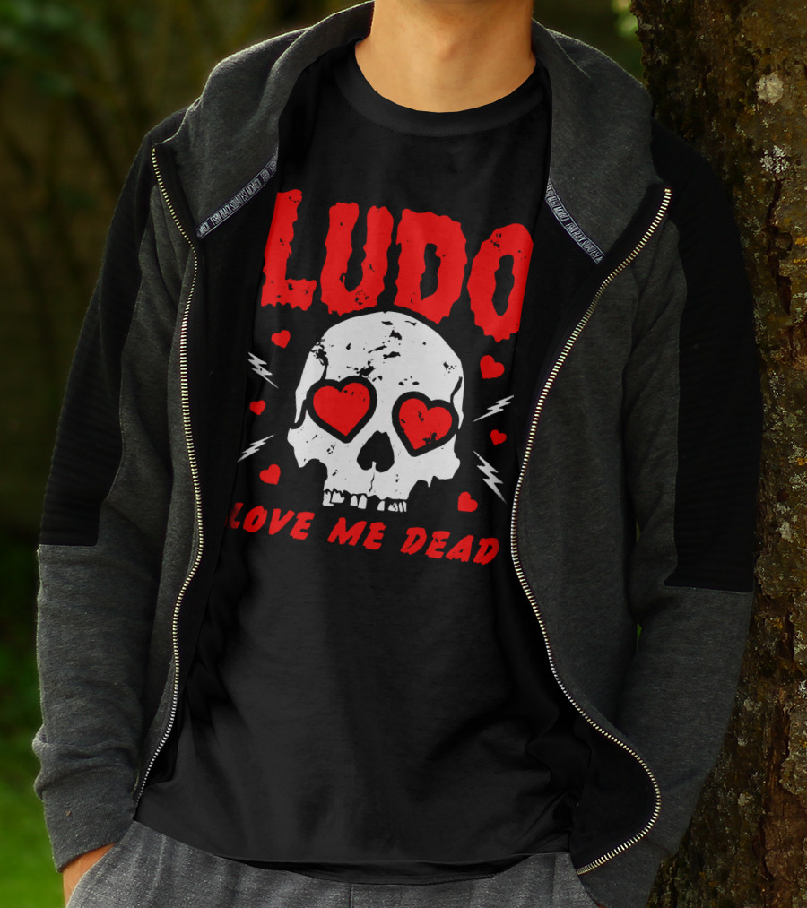 Ludo Love Me Dead Skull Heart Eyes T-Shirt