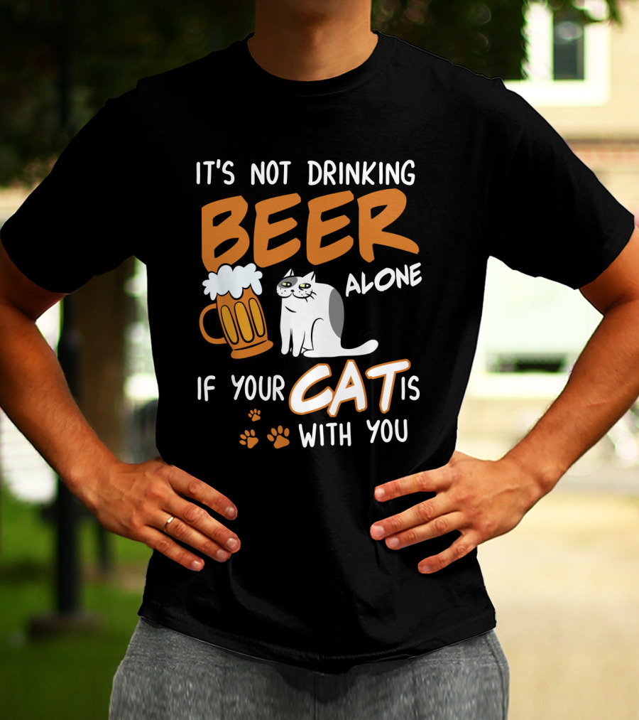 Drinking Beer With Your Cat Mug And Paw Prints T-Shirt