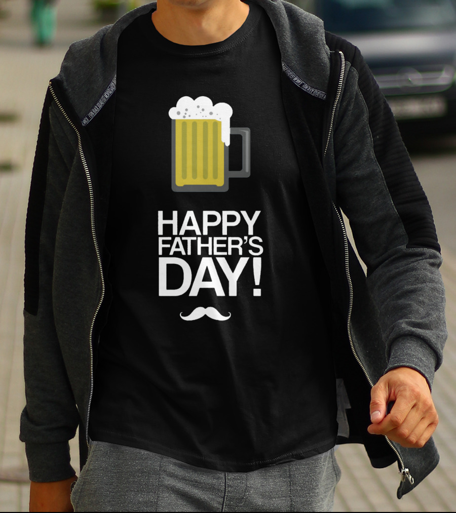 Happy Father's Day Glass Of Beer With Mustache T-Shirt