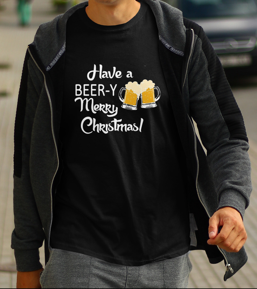 Have A Beer-y Merry Christmas With Festive Clinking Mugs T-Shirt