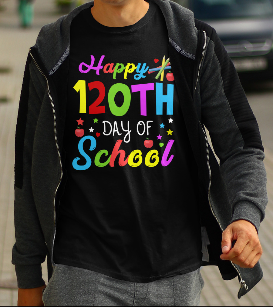 Happy 120th Day Of School Colorful Celebration With Stars And Apples T-Shirt