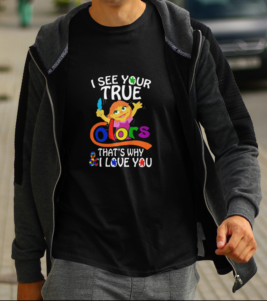 I See Your True Colors That's Why I Love You Autism Awareness Character T-Shirt
