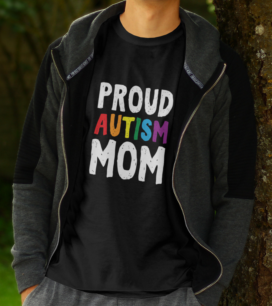 Proud Autism Mom Colorful Support And Awareness T-Shirt