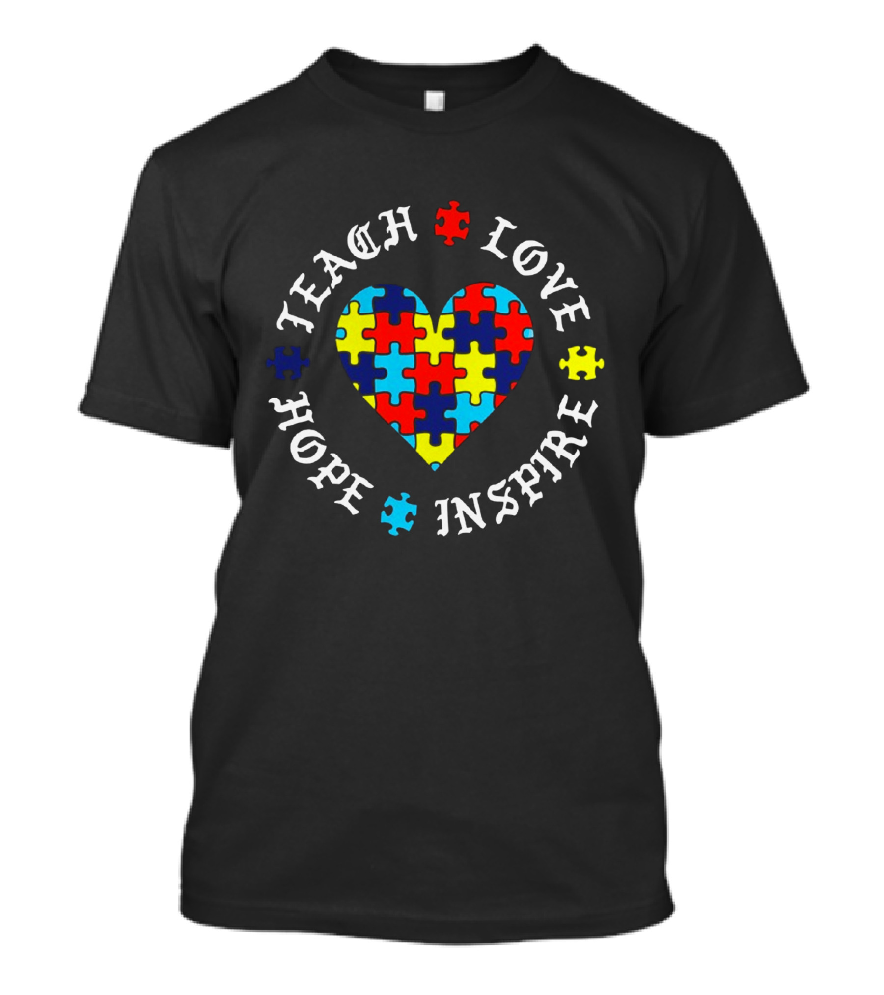 Teach Love Hope Inspire Autism Puzzle Heart T-Shirt