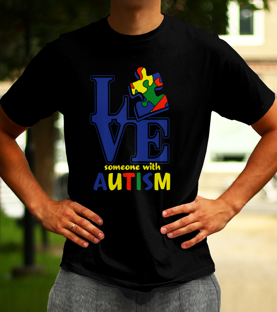 Love Someone With Autism Puzzle Piece T-Shirt