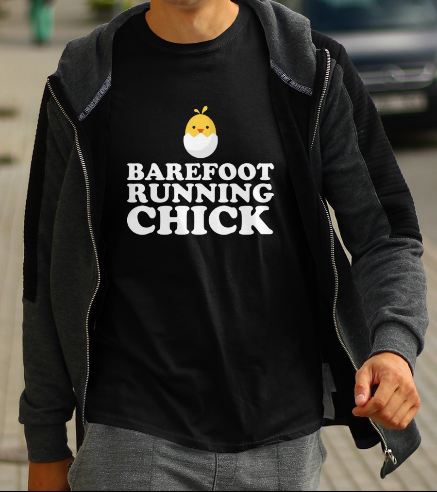 Barefoot Running Chick Egg With Cute Yellow Chicken T-Shirt