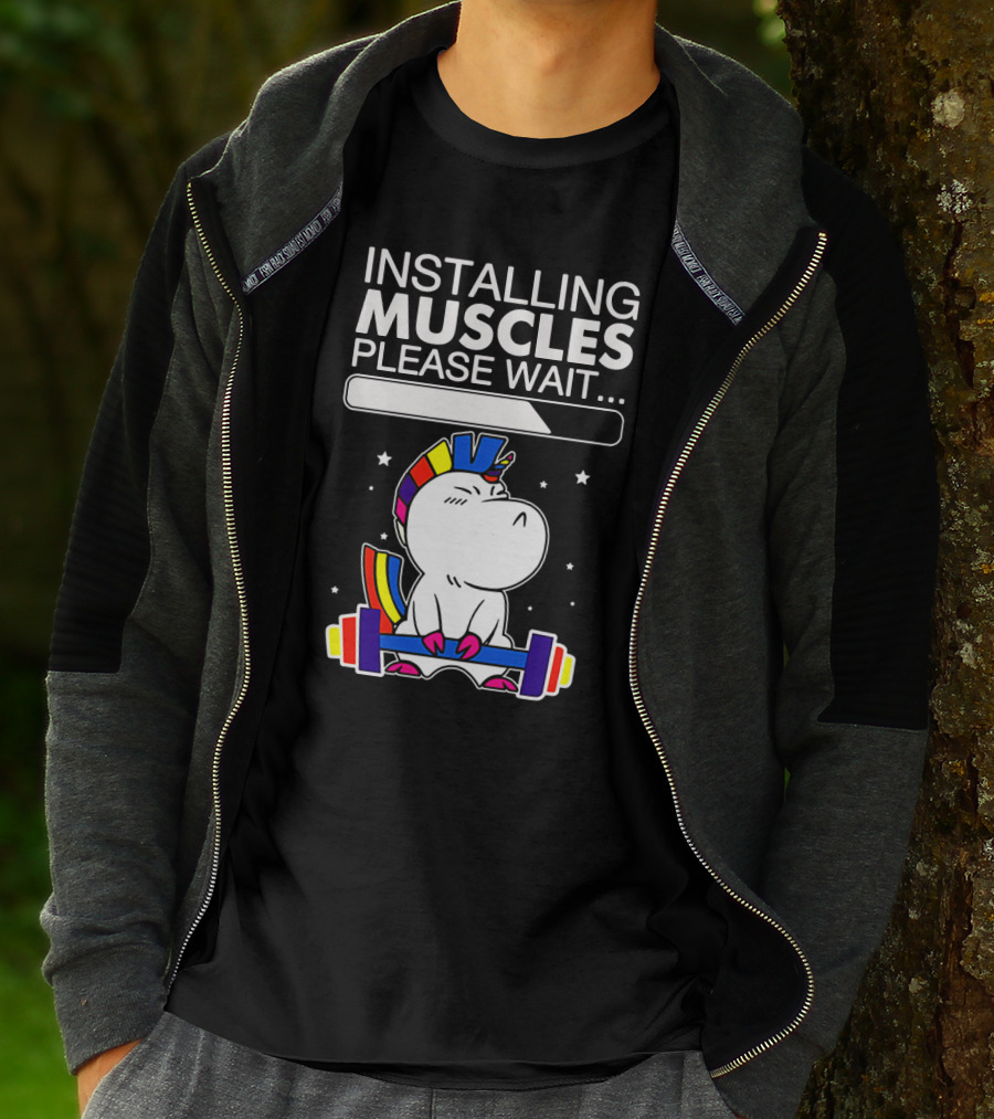 Installing Muscles Please Wait Unicorn Lifting Weights Rainbow Barbell T-Shirt