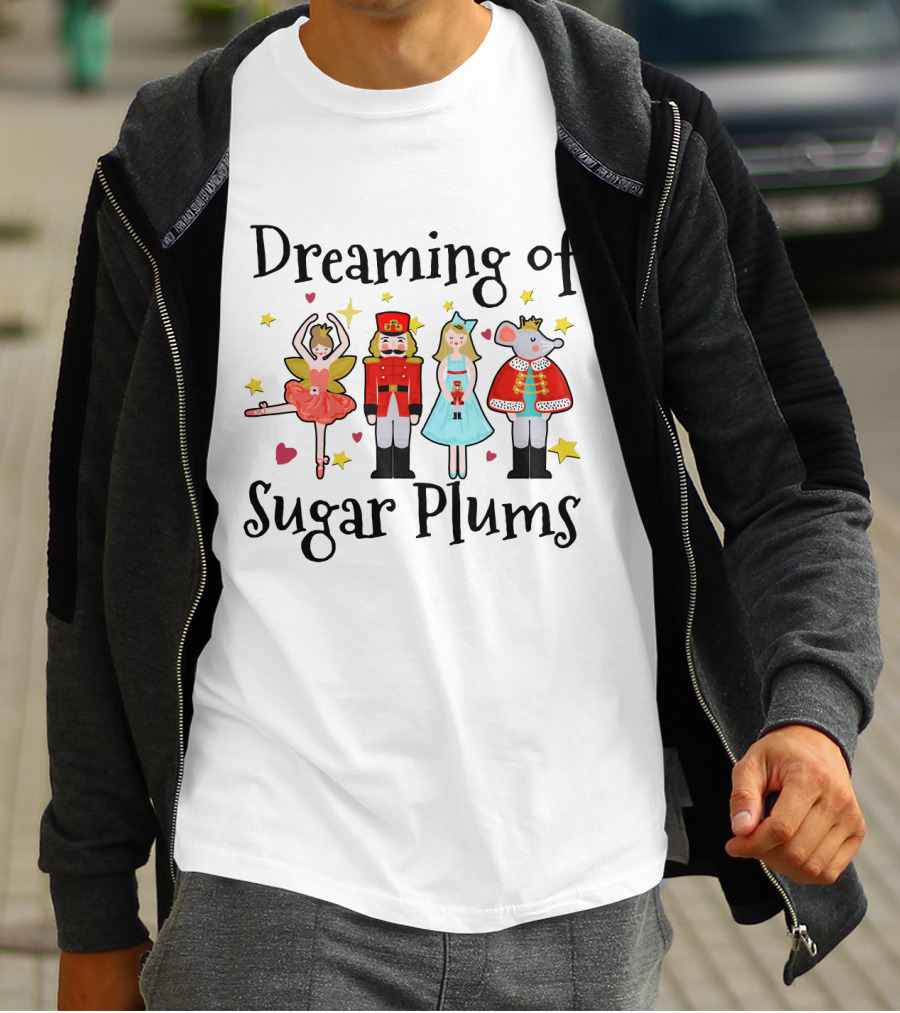 Dreaming Of Sugar Plums Nutcracker Ballet Characters Fairy Rat King T-Shirt