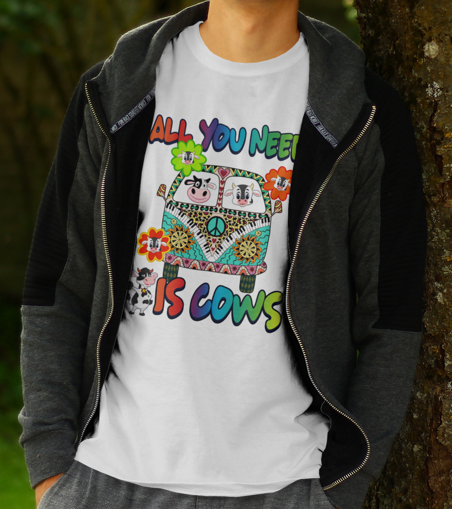 All You Need Is Cows Peace Van With Colorful Flowers And Cow Faces T-Shirt