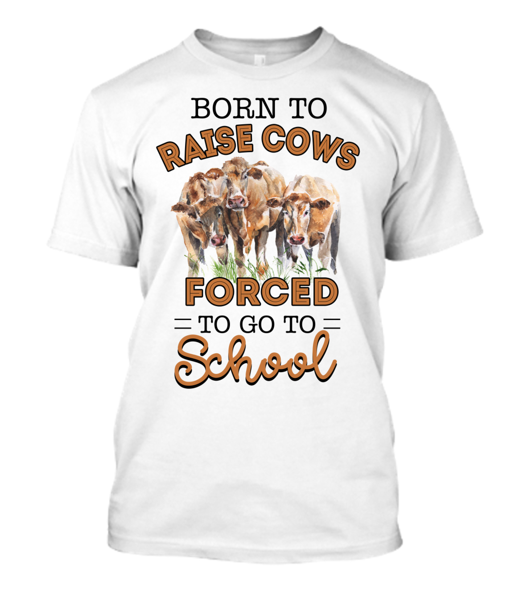 Born To Raise Cows Forced To Go To School With Watercolor Cattle T-Shirt