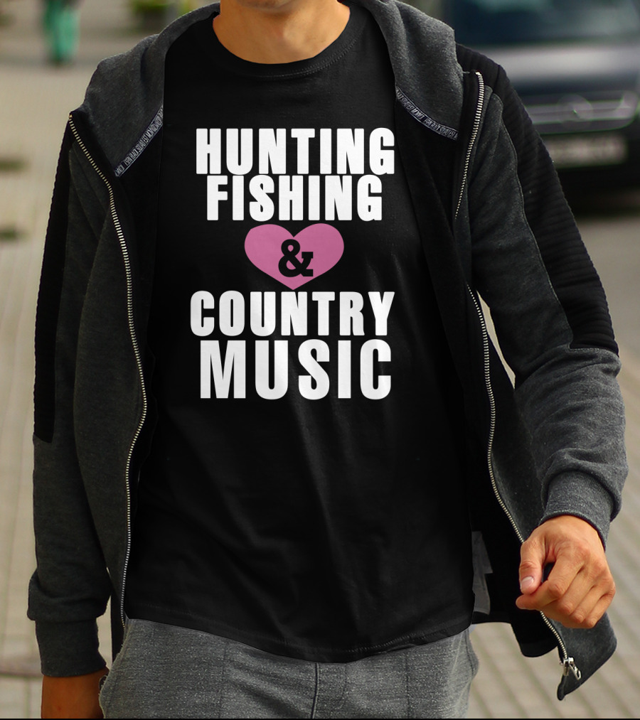 Hunting Fishing And Country Music Heart T-Shirt